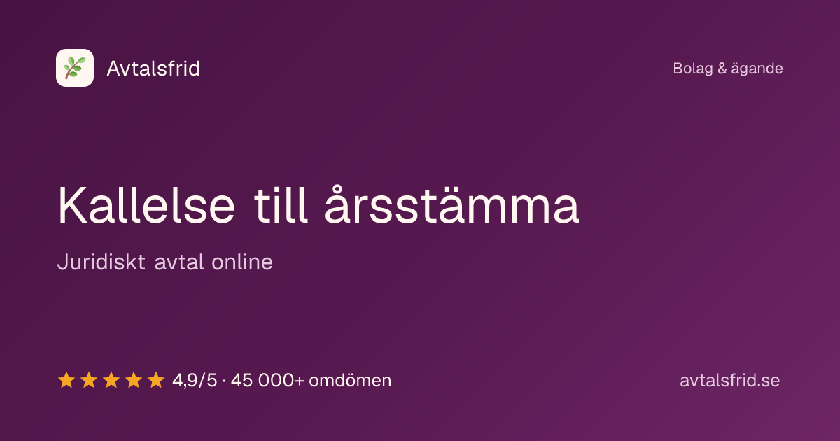 Kallelse till årsstämma, juridiskt avtal online