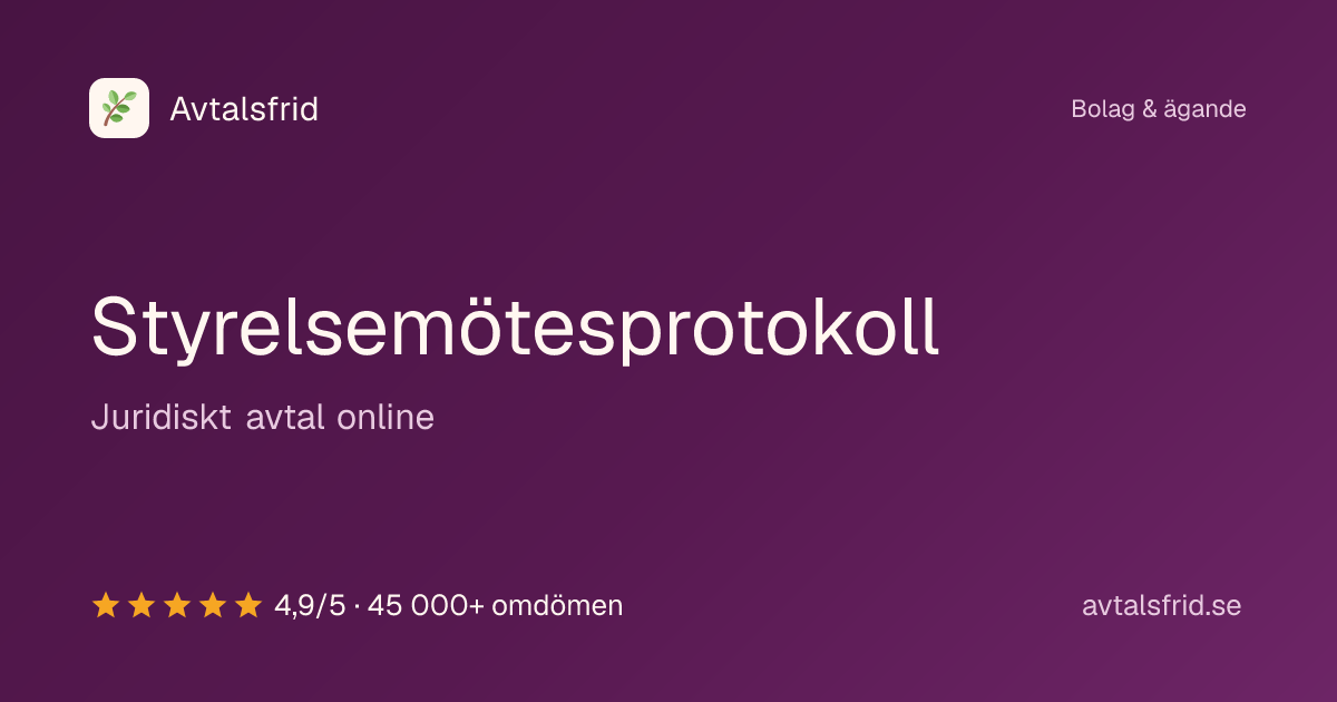 Styrelsemötesprotokoll, juridiskt avtal online